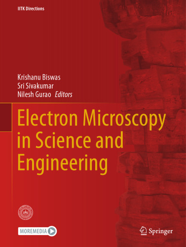 Electron Microscopy in Science and Engineering