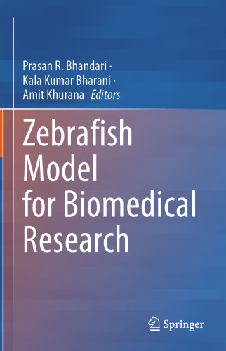 Zebrafish Model for Biomedical Research