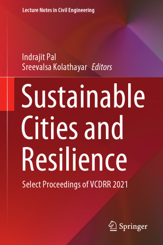 Sustainable Cities and Resilience: Select Proceedings of VCDRR 2021 (Lecture Notes in Civil Engineering, 183)