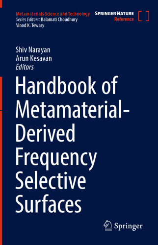 Handbook of Metamaterial-Derived Frequency Selective Surfaces (Metamaterials Science and Technology, 3)