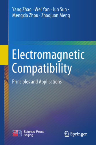 Electromagnetic Compatibility: Principles and Applications