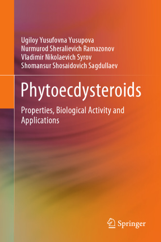 Phytoecdysteroids: Properties, Biological Activity and Applications