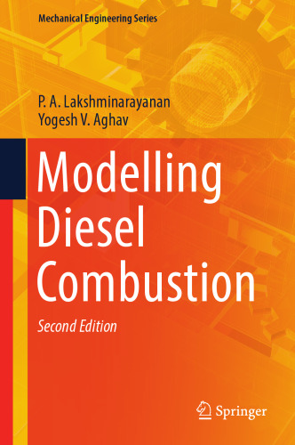 Modelling Diesel Combustion (Mechanical Engineering Series)