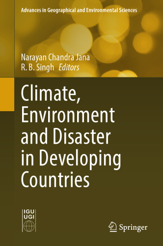 Climate, Environment and Disaster in Developing Countries