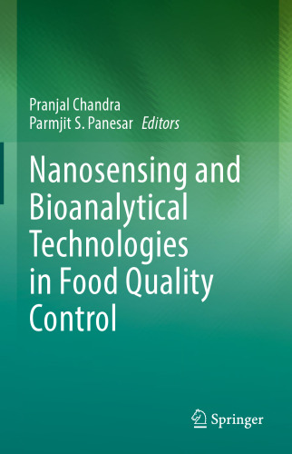 Nanosensing and Bioanalytical Technologies in Food Quality Control