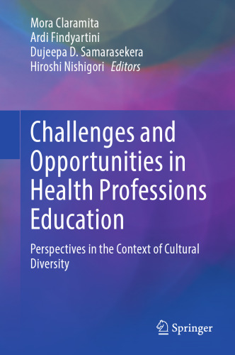 Challenges and Opportunities in Health Professions Education: Perspectives in the Context of Cultural Diversity