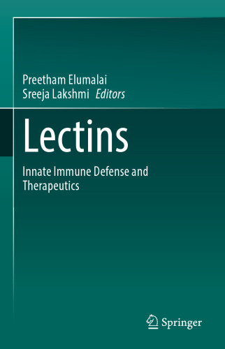 Lectins: Innate immune defense and Therapeutics