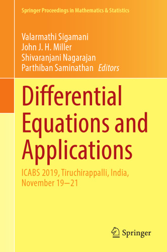 Differential Equations and Applications: ICABS 2019, Tiruchirappalli, India, November 19–21