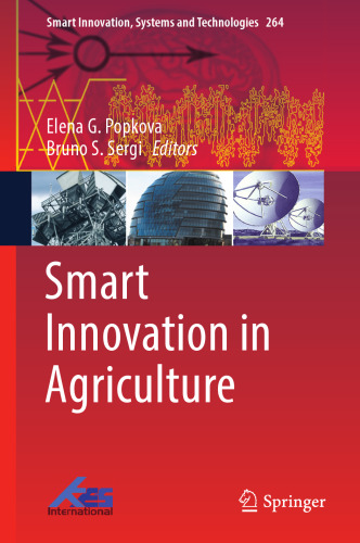 Smart Innovation in Agriculture (Smart Innovation, Systems and Technologies, 264)
