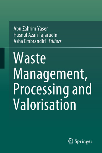 Waste Management, Processing and Valorisation