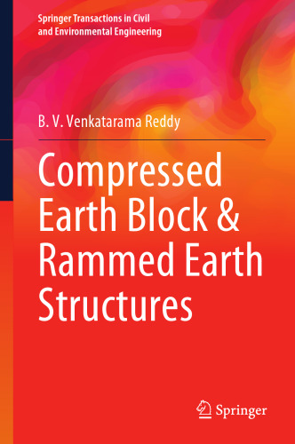 Compressed Earth Block & Rammed Earth Structures