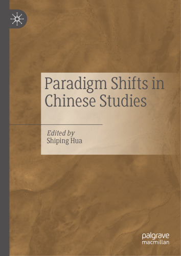 Paradigm Shifts in Chinese Studies