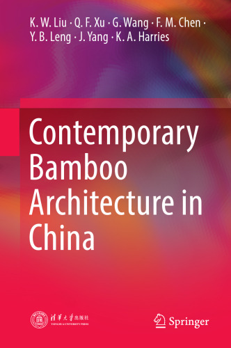 Contemporary Bamboo Architecture in China