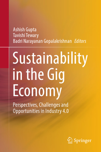 Sustainability in the Gig Economy: Perspectives, Challenges and Opportunities in Industry 4.0