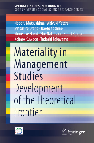 Materiality in Management Studies: Development of the Theoretical Frontier (SpringerBriefs in Economics)