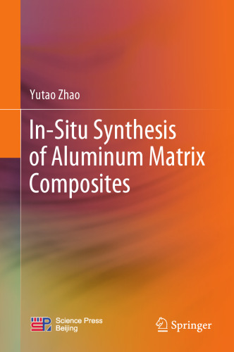 In-Situ Synthesis of Aluminum Matrix Composites