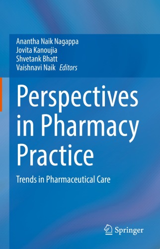 Perspectives in Pharmacy Practice: Trends in Pharmaceutical Care