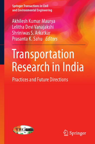 Transportation Research in India: Practices and Future Directions
