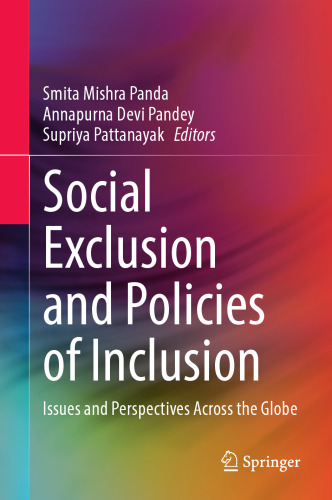 Social Exclusion and Policies of Inclusion: Issues and Perspectives Across the Globe