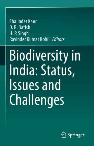 Biodiversity in India: Status, Issues and Challenges