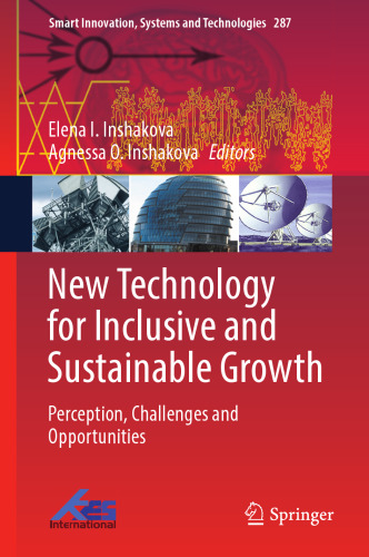 New Technology for Inclusive and Sustainable Growth: Perception, Challenges and Opportunities (Smart Innovation, Systems and Technologies, 287)