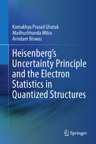 Heisenberg’s Uncertainty Principle and the Electron Statistics in Quantized Structures