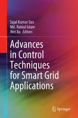 Advances in Control Techniques for Smart Grid Applications