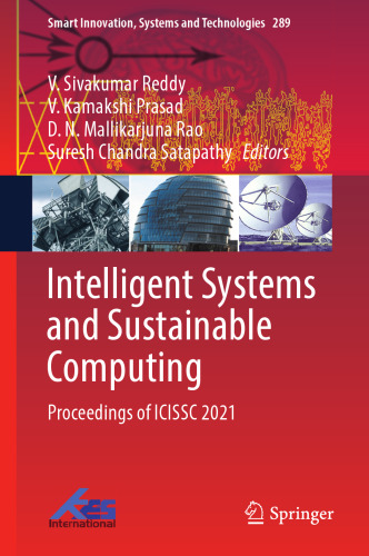 Intelligent Systems and Sustainable Computing: Proceedings of ICISSC 2021 (Smart Innovation, Systems and Technologies, 289)