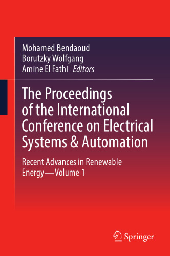 The Proceedings of the International Conference on Electrical Systems & Automation: Recent Advances in Renewable Energy―Volume 1