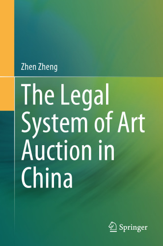 The Legal System of Art Auction in China
