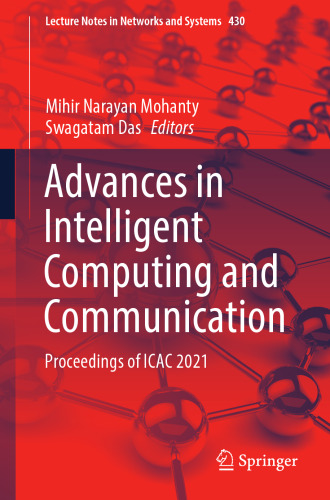 Advances in Intelligent Computing and Communication: Proceedings of ICAC 2021