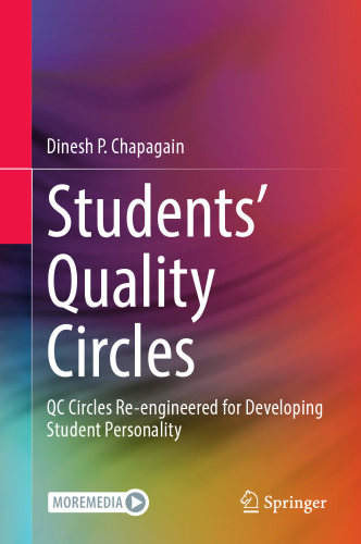 Students’ Quality Circles: QC Circles Re-engineered for Developing Student Personality
