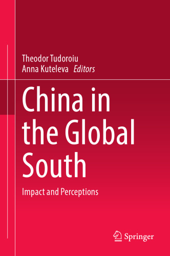 China in the Global South: Impact and Perceptions