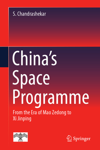 China's Space Programme: From the Era of Mao Zedong to Xi Jinping