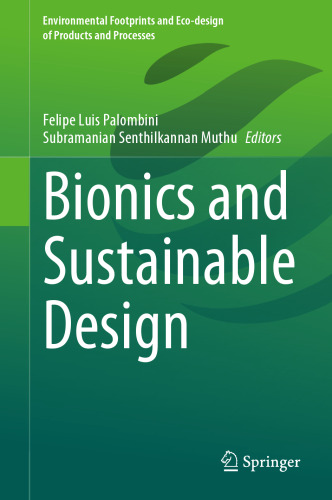 Bionics and Sustainable Design (Environmental Footprints and Eco-design of Products and Processes)