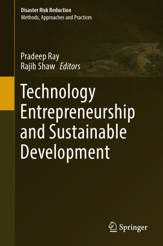 Technology Entrepreneurship and Sustainable Development (Disaster Risk Reduction)
