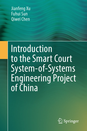 Introduction to the Smart Court System-of-Systems Engineering Project of China