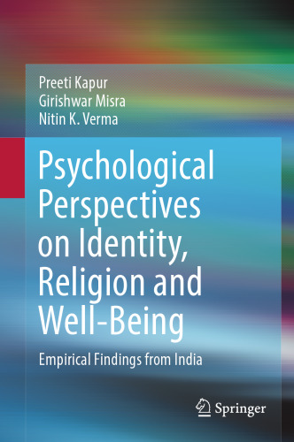 Psychological Perspectives on Identity, Religion and Well-Being: Empirical Findings from India