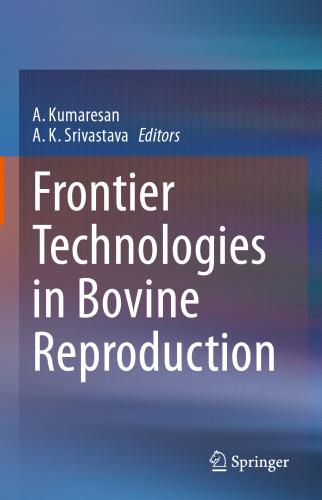 Frontier Technologies in Bovine Reproduction