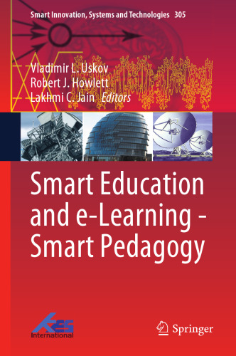 Smart Education and e-Learning - Smart Pedagogy (Smart Innovation, Systems and Technologies, 305)