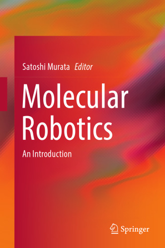 Molecular Robotics: An Introduction