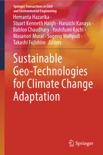 Sustainable Geo-Technologies for Climate Change Adaptation (Springer Transactions in Civil and Environmental Engineering)
