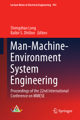 Man-Machine-Environment System Engineering: Proceedings of the 22nd International Conference on MMESE (Lecture Notes in Electrical Engineering, 941)