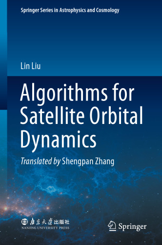 Algorithms for Satellite Orbital Dynamics