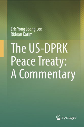 The US-DPRK Peace Treaty: A Commentary
