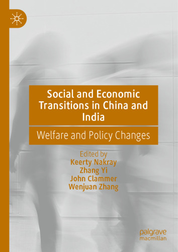 Social and Economic Transitions in China and India: Welfare and Policy Changes
