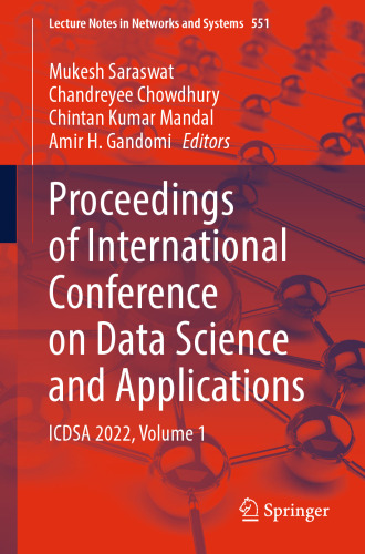 Proceedings of International Conference on Data Science and Applications: ICDSA 2022, Volume 1