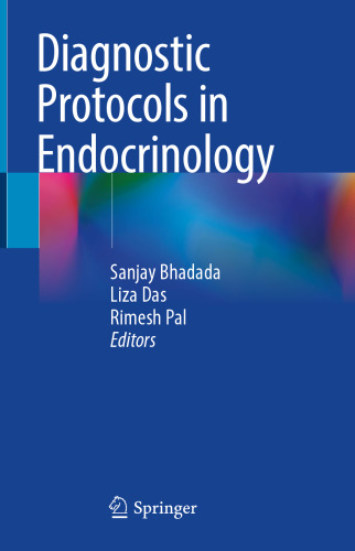 Diagnostic Protocols in Endocrinology