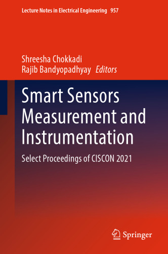 Smart Sensors Measurement and Instrumentation: Select Proceedings of CISCON 2021