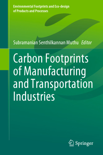 Carbon Footprints of Manufacturing and Transportation Industries